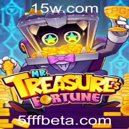 Explorando o Mundo de MrTreasuresFortune e a Inovação da 5FFFbet